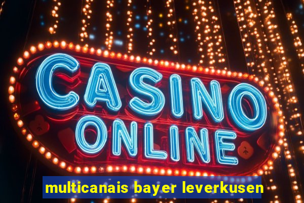 multicanais bayer leverkusen